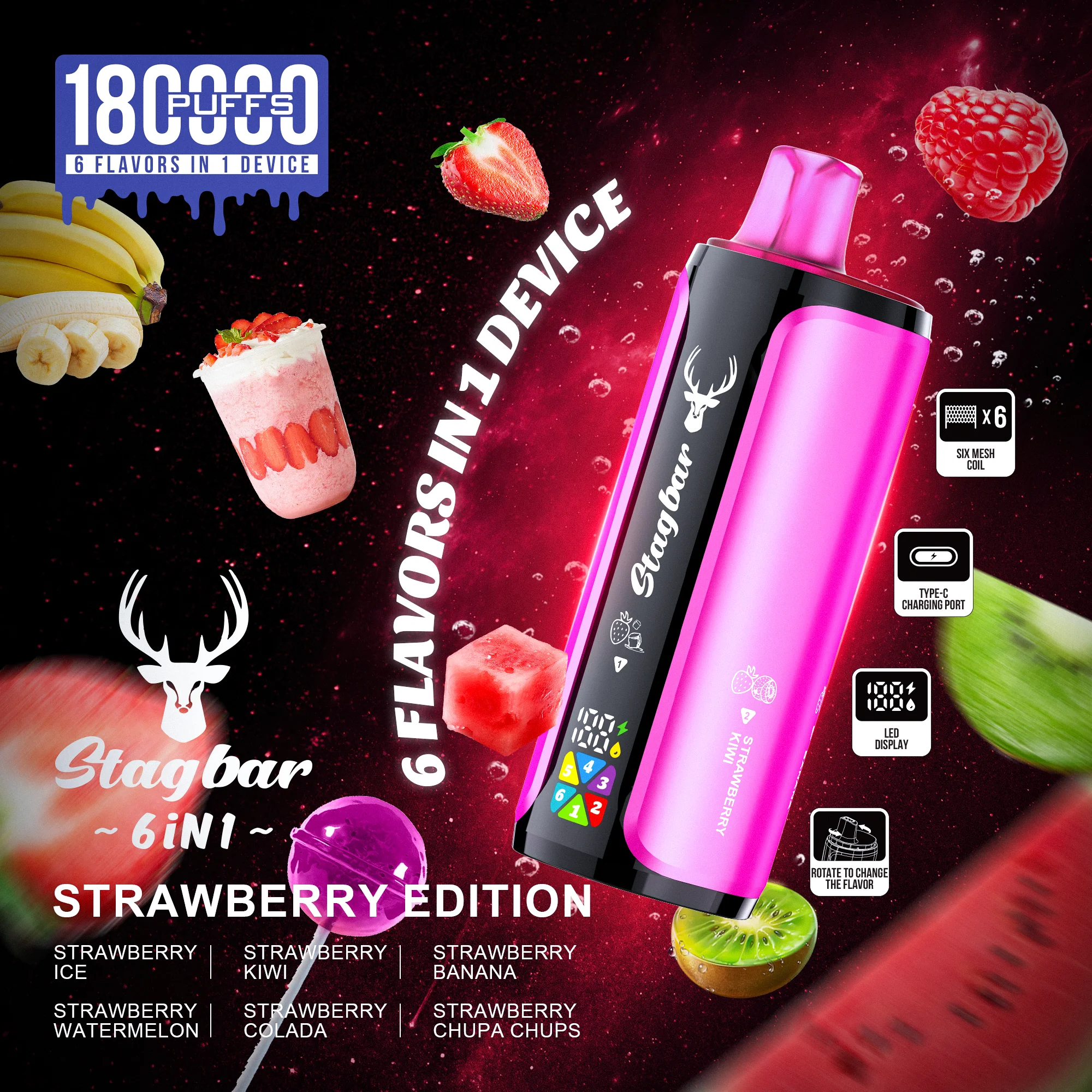 STRAWBERRY ICE & STRAWBERRY KIWI & STRAWBERRY BANANA & STRAWBERRY WATERMELON & STRAWBERRY COLADA & STRAWBERRY CHUPA CHUPS